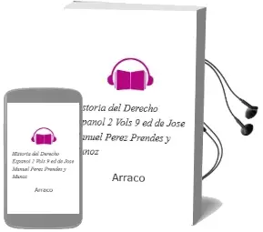 Descargar AudioLibro Historia del Derecho Español (2 Vols.) (9ª Ed.) de Jose Manuel Perez Prendes Y Muñoz De Arraco año 2004