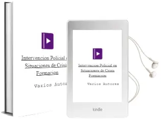 Descargar AudioLibro Intervencion Policial en Situaciones de Crisis: Formacion de Varios Autores año 2004