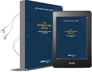 Descargar AudioLibro La Instruccion Penal (2ª Ed.) de Jose Antonio Martin Y Martin año 2004