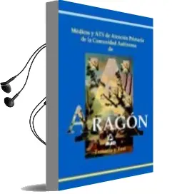 Descargar AudioLibro Medicos y ats de Atencion Primaria de la Comunidad Autonoma de ar Agon: Temario y Test de Varios Autores año 2004