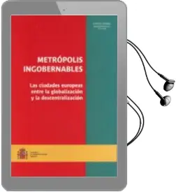 Descargar AudioLibro Metropolis Ingobernables: Las Ciudades Europeas Entre la Globaliz Acion y la Descentralizacion de Bernard Jouve año 2004