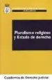 AudioLibro Pluralismo Religioso y Estado de Derecho de Juan Jose (Dir.) Gonzalez Rivas