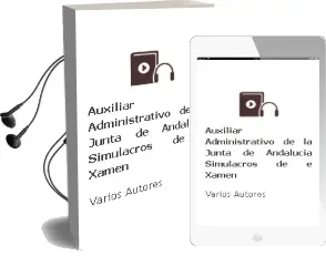 Descargar AudioLibro Auxiliar Administrativo de la Junta de Andalucia: Simulacros de e Xamen de Varios Autores año 2004
