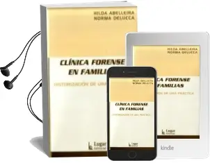 Descargar AudioLibro Clinica Forense en Familias: Historizacion de una Practica de Hilda Abelleira año 2004