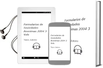 Descargar AudioLibro Formularios de Sociedades Anonimas 2004 (3 Vols.) de Varios Autores año 2004