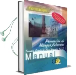 Descargar AudioLibro Manual de Prevencion de Riesgos Laborales: Temario del Nivel Supe Rior (Vol. ii) de Varios Autores año 2004