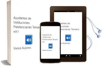 Descargar AudioLibro Ayudantes de Instituciones Penitenciarias: Temario (Vol. i) de Varios Autores año 2004