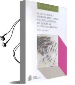 Descargar AudioLibro El Acogimiento Familiar Simple Como una de las Formas de Ejercer la Guarda de Menores de Helena Diez Garcia año 2004