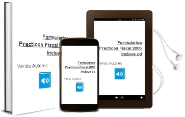 Descargar AudioLibro Formularios Practicos: Fiscal 2005 (Incluye cd) de Varios Autores año 2004