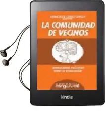 Descargar AudioLibro La Comunidad de Vecinos: Orientaciones Practicas Sobre su Regulac ion de Isabel Conde Bueso año 2004