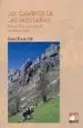 AudioLibro Los Caminos de las Montañas: Bases Juridicas y Sociales del Patri Monio Viario de Carlos Ferris Gil