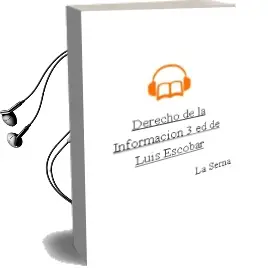 Descargar AudioLibro Derecho de la Informacion (3ª Ed.) de Luis Escobar De La Serna año 2004