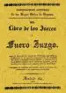 AudioLibro El Libro de los Jueces o Fuero Juzgo (Ed. Facsimil de la de 1841) de Alonso De Villadiego