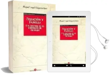 Descargar AudioLibro Filiacion y Familia: Sus Efectos en el Contrato de Trabajo de Miquel Angel Falguera Baro año 2004