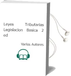 Descargar AudioLibro Leyes Tributarias: Legislacion Basica (2ª Ed.) de Varios Autores año 2004