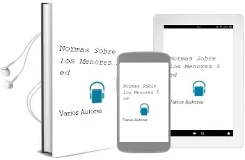 Descargar AudioLibro Normas Sobre los Menores (5ª Ed.) de Varios Autores año 2004