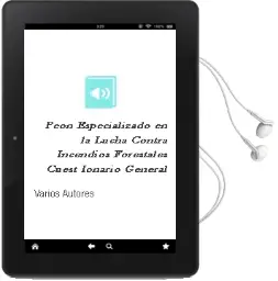 Descargar AudioLibro Peon Especializado en la Lucha Contra Incendios Forestales: Cuest Ionario General de Varios Autores año 2004
