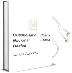 Descargar AudioLibro Cuestionario Policia Nacional: Escala Basica de Varios Autores año 2004