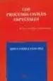 AudioLibro Los Procesos Civiles Especiales: Incluye Modelos y Formularios de Jesus Gomez Sanchez
