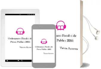 Descargar AudioLibro Ordenances Fiscals i de Preus Publics 2005 de Varios Autores año 2004