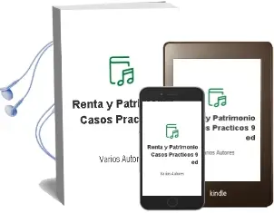 Descargar AudioLibro Renta y Patrimonio: Casos Practicos (9ª Ed.) de Varios Autores año 2004