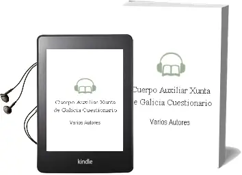 Descargar AudioLibro Cuerpo Auxiliar Xunta de Galicia: Cuestionario de Varios Autores año 2004