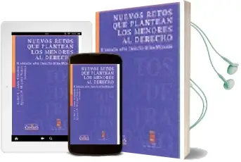 Descargar AudioLibro Nuevos Retos que Plantean los Menores al Derecho: Ii Jornadas sob re Derecho de los Menores, Celebrado en Madrid el 5 y 6 de Junio de 2003 de Isabel Lazaro año 2004