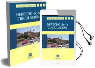 Descargar AudioLibro Derecho de la Circulacion de Jose Maria Mainar Ene año 2004