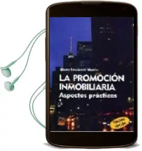 Descargar AudioLibro La Promocion Inmobiliaria: Aspectos Practicos (3ª Ed.) de Delfin Fernandez Martin año 2004