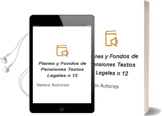 Descargar AudioLibro Planes y Fondos de Pensiones (Textos Legales nº 12) de Varios Autores año 2004