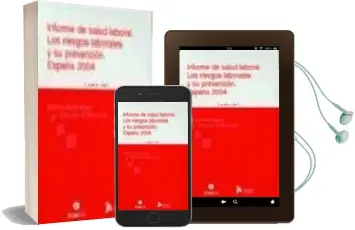 Descargar AudioLibro Informe de Salud Laboral: Los Riesgos Laborales y su Prevencion. España 2004 de Federico Duran Lopez año 2004