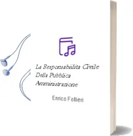 Descargar AudioLibro La Responsabiilita Civile Della Pubblica Amministrazione de Enrico Follieri año 2004