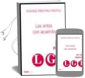 Descargar AudioLibro Las Actas con Acuerdo en la Nueva lgt de Yolanda Martinez Muñoz año 2004