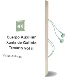 Descargar AudioLibro Cuerpo Auxiliar Xunta de Galicia: Temario (Vol. ii) de Varios Autores año 2004