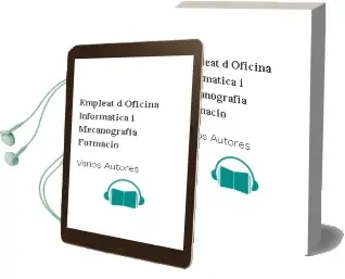 Descargar AudioLibro Empleat D\'Oficina Informatica i Mecanografia: Formacio de Varios Autores año 2004