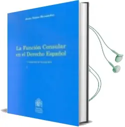 Descargar AudioLibro La Funcion Consular en el Derecho Español (2ª Ed.) de Jesus Nuñez Hernandez año 2004