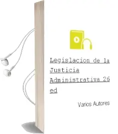 Descargar AudioLibro Legislacion de la Justicia Administrativa (26ª Ed.) de Varios Autores año 2004