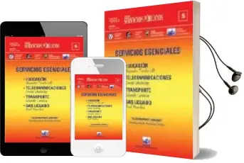 Descargar AudioLibro Servicios Esenciales: Educacion; Telecomunicaciones; Transporte; gas Licuado de Varios Autores año 2004