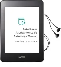 Descargar AudioLibro Subalterns, Ajuntaments de Catalunya. Temari de Varios Autores año 2004
