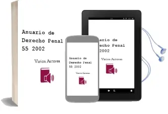 Descargar AudioLibro Anuario de Derecho Penal, 55 2002 de Varios Autores año 2004