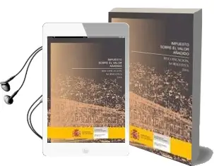 Descargar AudioLibro Impuesto Sobre el Valor Añadido: Recopilacion Normativa 2004 de Varios Autores año 2004