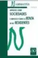 AudioLibro Impuesto Sobre Sociedades e Impuesto Sobre la Renta de no Residen tes (13ª ed. 2004) de Varios Autores