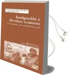 Descargar AudioLibro Inmigracion y Derechos Humanos: La Integracion Como Participacion Social de Varios Autores año 2004