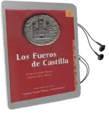 Descargar AudioLibro Los Fueros de Castilla de Javier Alvarado Planas año 2004