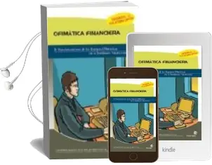 Descargar AudioLibro Ofimatica Financiera: Manual Practico para el Empleado Administra Tivo de Entidades Financieras de Varios Autores año 2004
