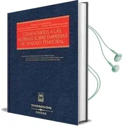 Descargar AudioLibro Comentarios a las Normas Sobre Empresas de Trabajo Temporal de Varios Autores año 2004