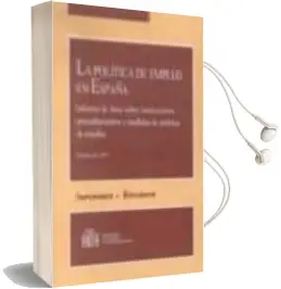 Descargar AudioLibro La Politica de Empleo en España: Informe de Base Sobre Institucio Ens, Procedimientos y Medidas de Politica de Empleo de Varios Autores año 2004