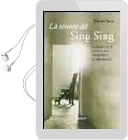 Descargar AudioLibro La Señora de Sing Sing: La Historia de la Primera Mujer Condenada a la Silla Electrica de Danna Pucci año 2004