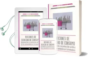 Descargar AudioLibro Nociones de Derecho de Consumo: Aproximacion a la Proteccion de l os Consumidores en Extremadura de Angel Acedo Penco año 2004