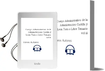 Descargar AudioLibro Cuerpo Administrativo de la Administracion. Castilla y Leon (Turn o Libre): Temario Vol. iii de Varios Autores año 2004